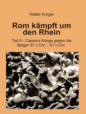 cover image of Rom kämpft um den Rhein